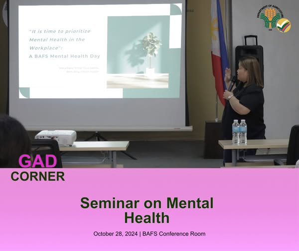 In celebration of the Mental Health Month, the DA-Bureau of Agriculture and Fisheries Standards conducted a seminar titled “Mental Health Check-In”