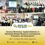 The DA-BAFS conducted three successful sessions of its seminar series on Applied Statistics in Standards-Related Research, Development, Promotion, and Assessment.