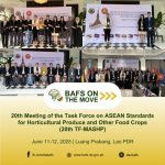 𝟮𝟬𝘁𝗵 𝗔𝗦𝗘𝗔𝗡 𝗧𝗮𝘀𝗸 𝗙𝗼𝗿𝗰𝗲 𝗠𝗲𝗲𝘁𝗶𝗻𝗴 𝗼𝗻 𝗔𝗦𝗘𝗔𝗡 𝗦𝘁𝗮𝗻𝗱𝗮𝗿𝗱𝘀 𝗳𝗼𝗿 𝗛𝗼𝗿𝘁𝗶𝗰𝘂𝗹𝘁𝘂𝗿𝗮𝗹 𝗣𝗿𝗼𝗱𝘂𝗰𝗲 𝗮𝗻𝗱 𝗢𝘁𝗵𝗲𝗿 𝗙𝗼𝗼𝗱 𝗖𝗿𝗼𝗽𝘀 (𝗧𝗙-𝗠𝗔𝗦𝗛𝗣)